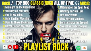 500 Greatest Classic Rock Songs Ever 🎸 Legendary Hits That Defined Rock