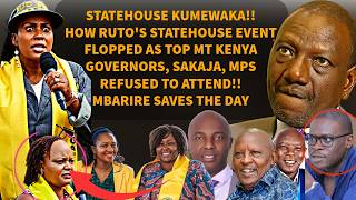 UNBELIEVABLE! RUTO SHAKEN AS SAKAJA, WAIGURU, 6 MT KENYA GOVERNORS SKIP STATEHOUSE EVENT! WHAT'S UP?