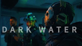 D A R K  W A T E R | MW2