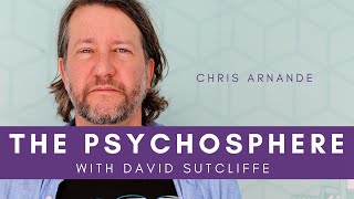 The Psychosphere # 5 - Chris Arnade