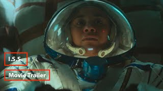 I.S.S. (2023) | Official Movie Trailer
