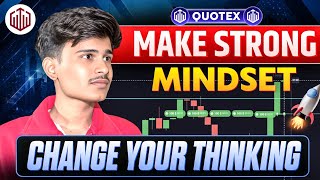 Quotex Trading Mindset 🎯| Binary Trading Mindset | Quotex Trading Strategy