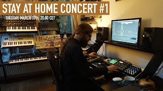 Stay at home concert #1