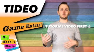 Tideo | Game Extras