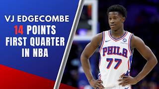 VJ Edgecombe scores 10 STRAIGHT for the Sixers in first NBA action