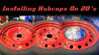 Installing Hubcaps On A 20" Rim