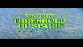 On the Threshold of Space (1956) Original Trailer with Stereophonic sound and starring Guy Madision