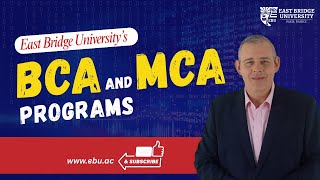 Online BCA and MCA - UGC-recognised, NAAC A++ Graded Indian University #eastbridgeuniversity