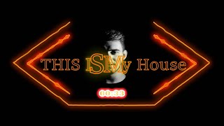 Dj M3rdji- This is My House