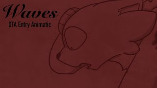 Waves | DTA Entry Animatic