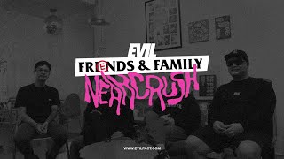 #FRIENDSANDFAMILY | NEARCRUSH