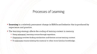 Processes Invovled in Learning & Transfer of Training - Training & Development Lecture 4.2