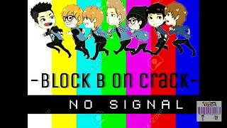 Block B On Crack #1