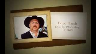 In Memory of our Loving Cowboy, John Boyd Hatch