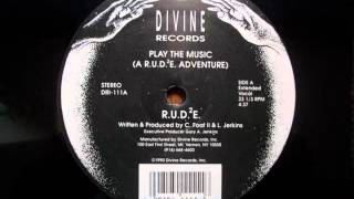 A.R.U.D.²E. - Play The Music (1990)