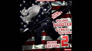 Young Scooter   Big Better Ft  Young Thug Street Lottery 2
