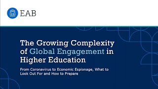 The Growing Complexity of Global Engagement in Higher Education