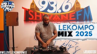 LEKOMPO MIX 2025 | DJLIQUIDATOR 31 MAY  | SHANDESH | MAKHADZI | TRABBY WADI BOZZA| SHEBESHXT