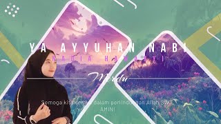 Yaa ayyuhan Nabi - Nadia Hawasyi (Merdu)