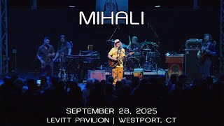 Mihali: 2025-09-28 - Levitt Pavilion; Westport, CT (Complete Show) [4K]