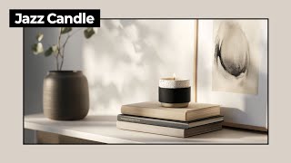 [No Ads / Membership Only] 𝐂𝐚𝐧𝐝𝐥𝐞𝐥𝐢𝐠𝐡𝐭 𝐕𝐢𝐛𝐞𝐬 𝐉𝐚𝐳𝐳 / 𝐂𝐚𝐟𝐞 𝐌𝐮𝐬𝐢𝐜 / 𝐄𝐚𝐬𝐲 𝐥𝐢𝐬𝐭𝐞𝐧𝐢𝐧𝐠 / 𝐁𝐆𝐌