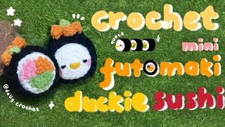 Crochet Mini Futomaki Duckie Sushi 🐥🍱 | by @dally.crochet