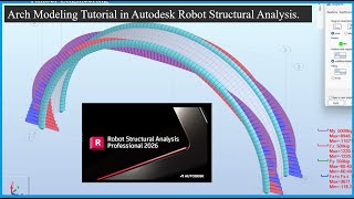 Arch Modeling Tutorial in Autodesk Robot Structural Analysis