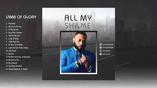 Lamb of Glory!!! ALL SONGS