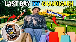 🤑AAJ PURA DIN SHOPPING KYA🛍 || LAST DAY IN CHANDIGARH 🤫 || #vlog #shoping