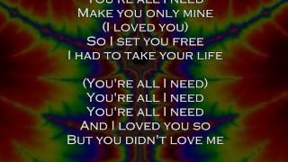 You're All I Need (Motley Crue Vocal Cover w/lyrics)