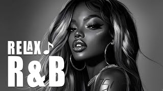 RnB Mix 2025 💿 Smooth & Soulful Vibes ~ Top RnB Hits All Night