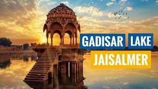 Gadisar Lake Jaisalmer History (in Hindi) | गड़ीसर तालाब/झील जैसलमेर का Guided Tour