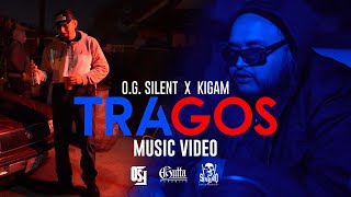 "Tragos" - O.G. Silent x Kigam (Official Video)
