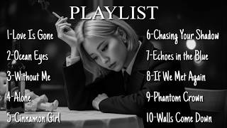 Sad Love Songs Playlist | Heartbreak Songs That Make You Cry & Miss Someone Deeply, Feel Every Word