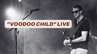 Voodoo Chile LIVE! - Joe Flip 🎸