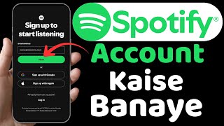 How to Create Spotify Account | Spotify id kaise banaye | SPOTIFY