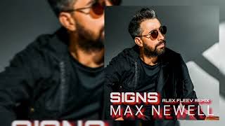 Max Newell - Signs (Alex Fleev Remix)