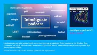 Inimõiguste podcast #2 - Geid ja lesbid