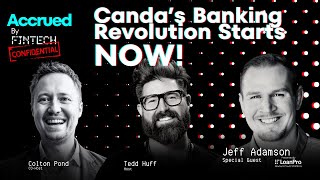 Banking Revolution Starts NOW in Canada!