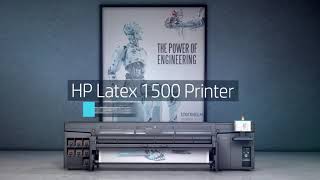 HP Latex 1500 Printer Video Product Tour: Affordable Superwide | HP Latex | HP