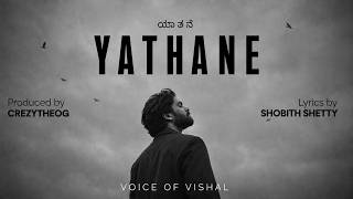 YATHANE - Voice of Vishal (Prod. by CrezyTheOG) | Official Lyric Video