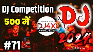 DJ Competition Music #71 | 500 Mein VIRAL Dialogue DJ Competition Song | Hard Vibration