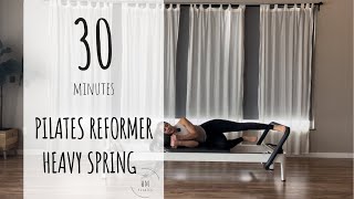 Pilates Reformer | Intermediate | Heavy Spring Sculpt
