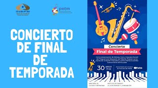 Concierto de Final de Temporada