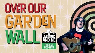 Robert Hodgens - Live Music and Me.