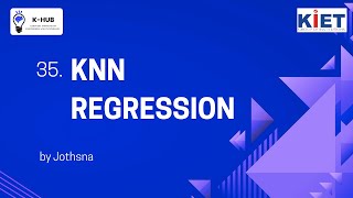 35. KNN REGRESSION