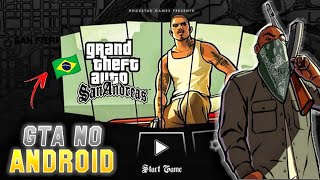 GTA SAN ANDREAS DUBLADO PARA ANDROID (ATUALIZADO 2023)