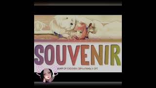 Spy X Family Opening 2 -.Souvenir [ Anime Theme Songs ] #anime #j29