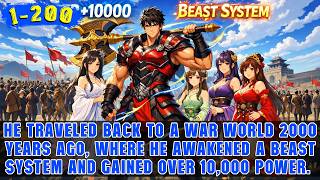 🔥He awakened a Beast System and gained 10,000+ power overnight, becoming unstoppable!