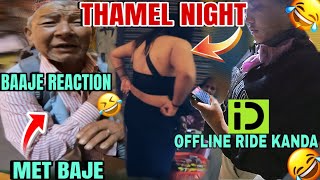 Thamel ma बाजे भेटभयो😱Ride ma hotel sodna aayepachi🤣